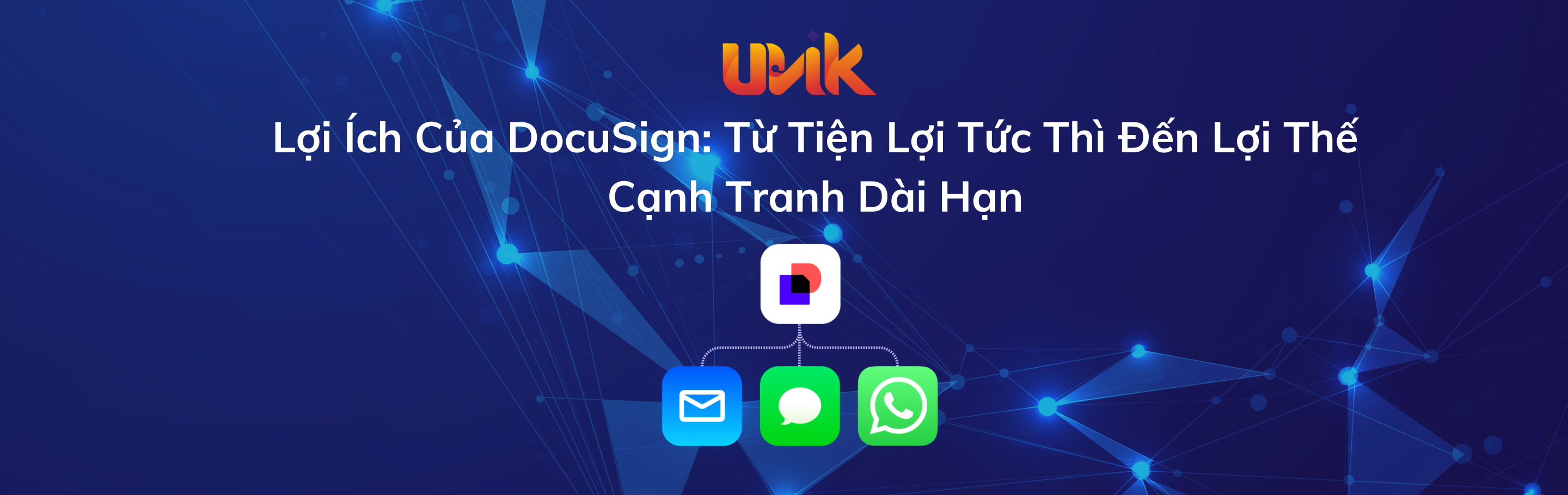 Lợi Ích Của DocuSign: Từ Tiện Lợi Tức Thì Đến Lợi Thế Cạnh Tranh Dài Hạn