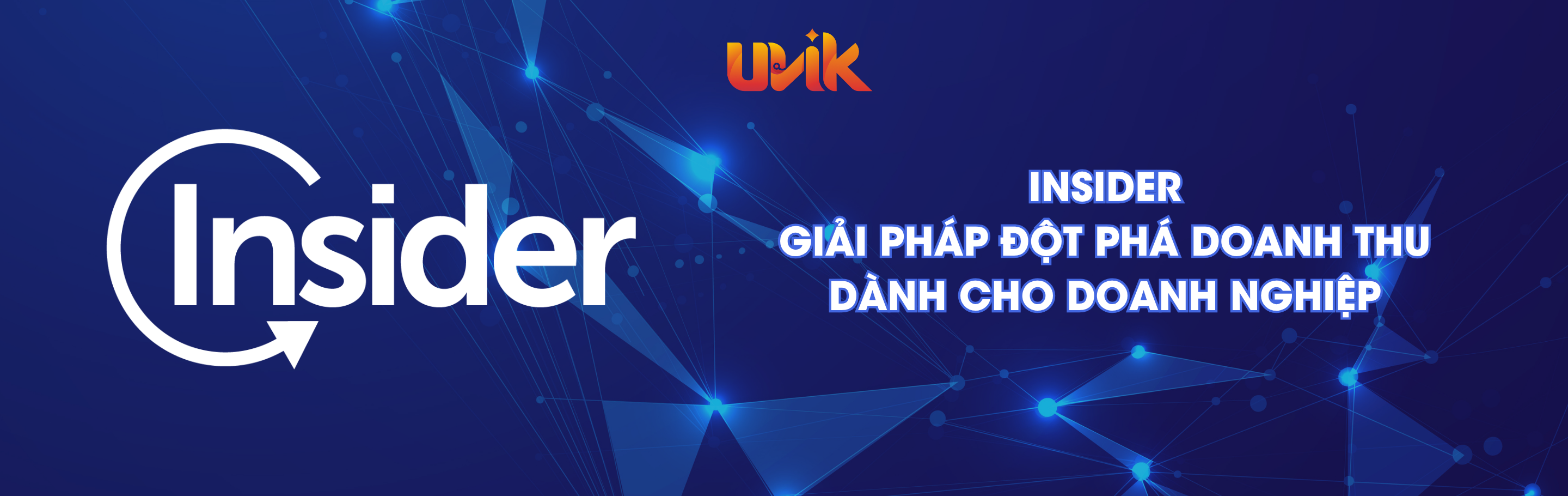 Insider: Giải pháp đột phá doanh thu dành cho doanh nghiệp