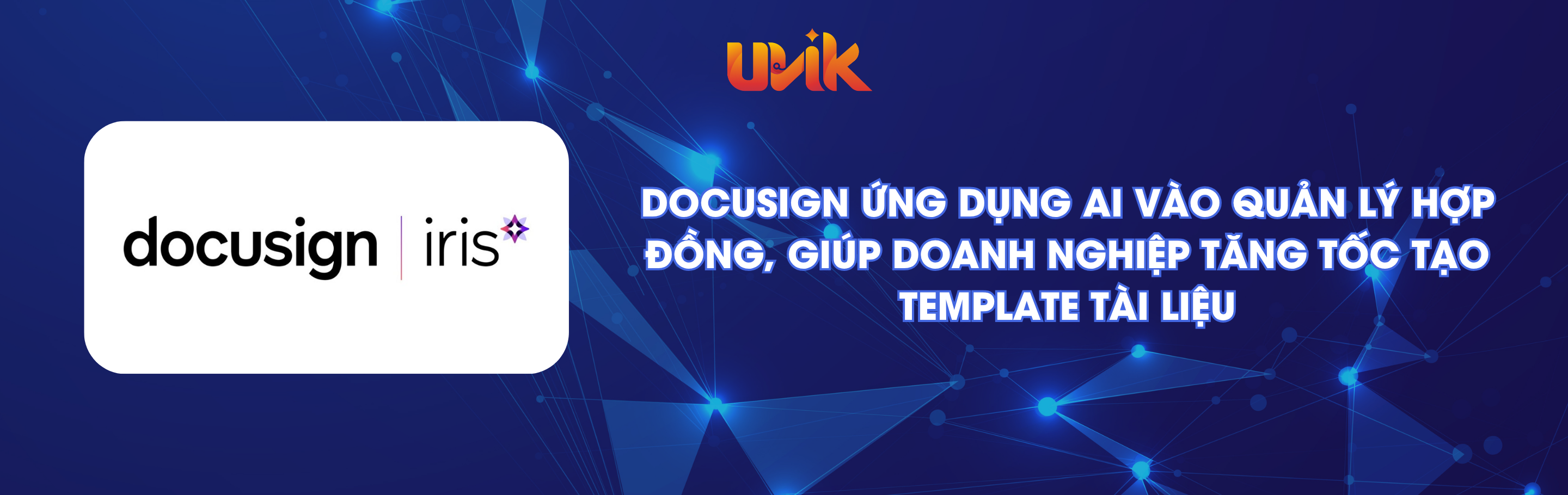 Docusign ứng dụng AI vào quản lý hợp đồng, giúp doanh nghiệp tăng tốc tạo template tài liệu